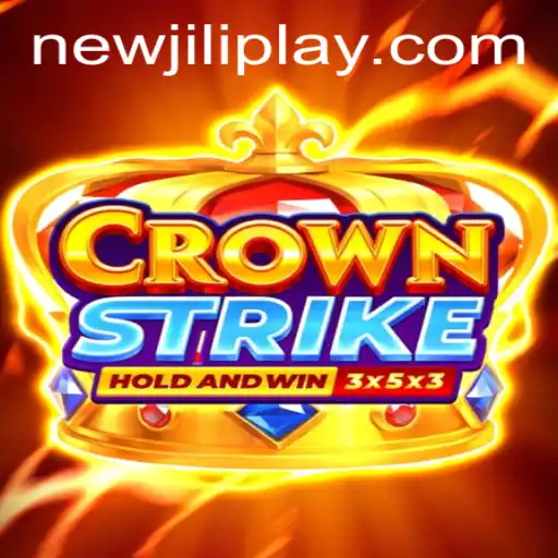 Crownstrike: Unveiling the Revolutionary Game with NewJiLi