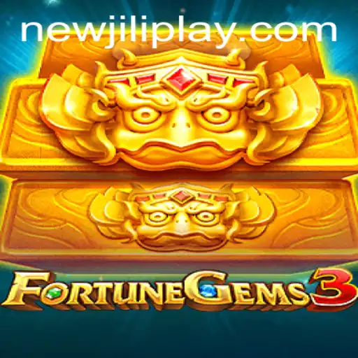 Explore FortuneGems3: An Exciting Journey into NewJiLi's Latest Gaming Adventure